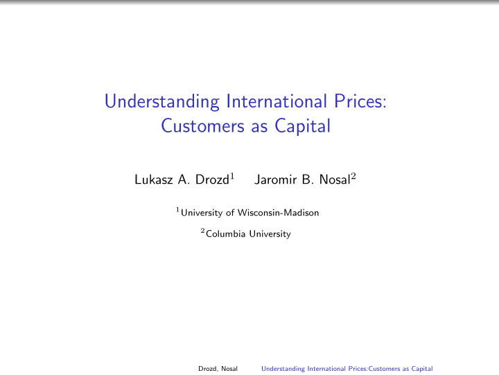 understanding international prices customers as capital