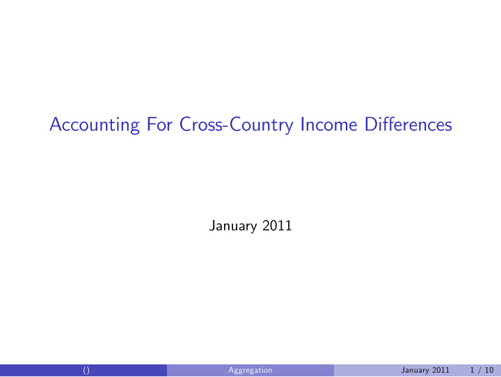 accounting for cross country income di erences