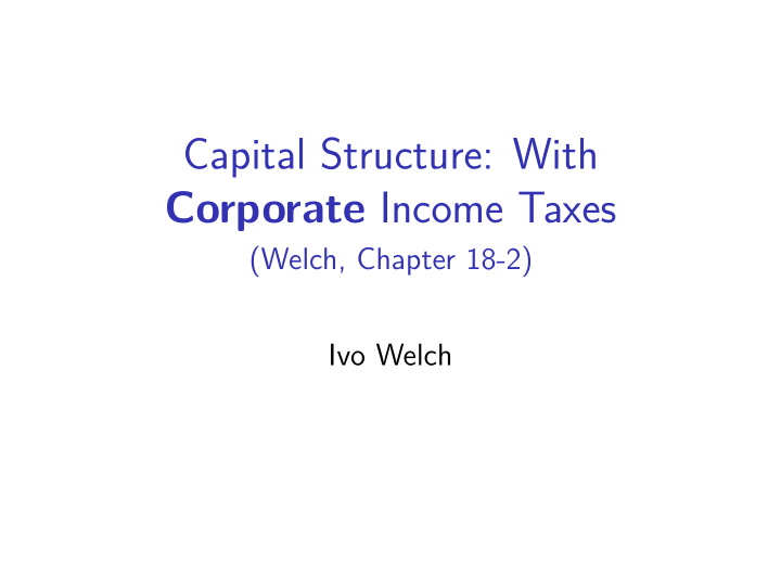 capital structure with corporate income taxes