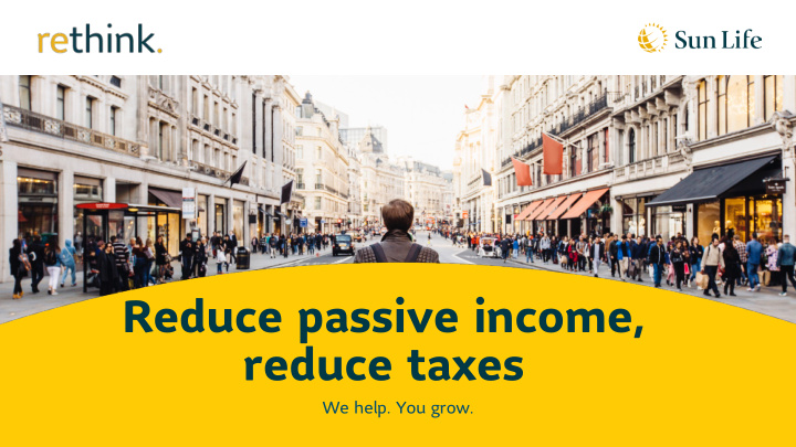 reduce passive income reduce taxes