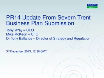 Business Plan Submission Tony Wray  CEO Mike McKeon  CFO Dr Tony Ballance  Director of