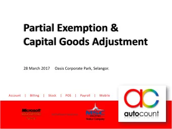 Partial Exemption &amp;  Capital Goods Adjustment  28 March 2017     Oasis Corporate Park,