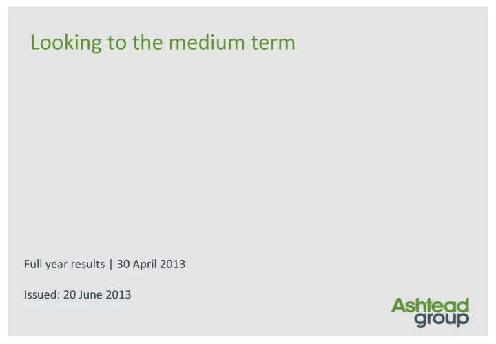 looking to the medium term