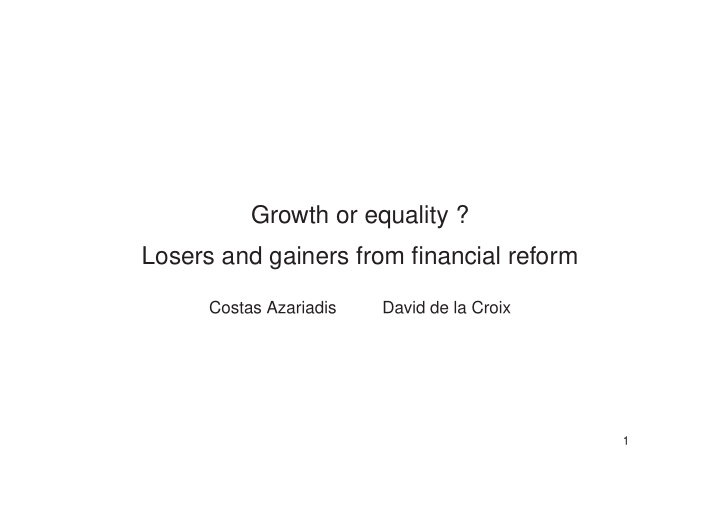 growth or equality losers and gainers from financial