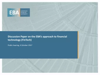 Discussion Paper on the EBAs approach to financial  technology (FinTech)  Public hearing, 4