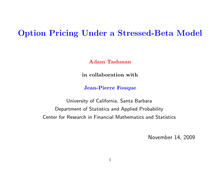 option pricing under a stressed beta model