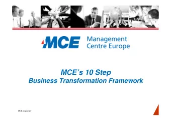 MCEs 10 Step  Business Transformation Framework  MCE proprietary MCEs 10-step Business