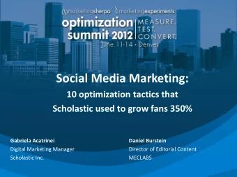 Social Media Marketing:  10 optimization tactics that  Scholastic used to grow fans 350% Gabriela