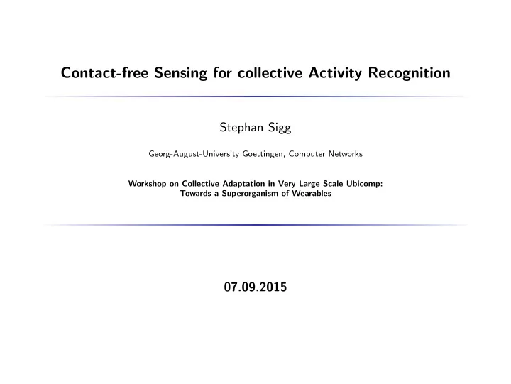 contact free sensing for collective activity recognition