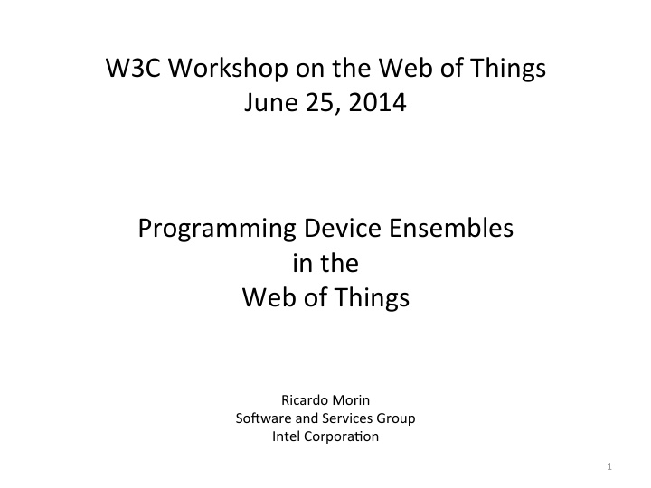 w3c workshop on the web of things june 25 2014