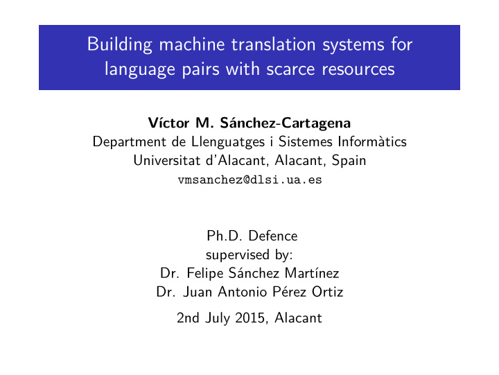 building machine translation systems for language pairs