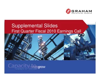 S  Supplemental Slides  l  t l Slid  First Quarter Fiscal 2010 Earnings Call  Revenue Review: First