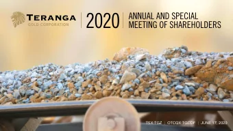 TSX:TGZ  | OTCQX:TGCDF | JUNE 17, 2020  Alan R. Hill  Chairman  Business of the Meeting  1.
