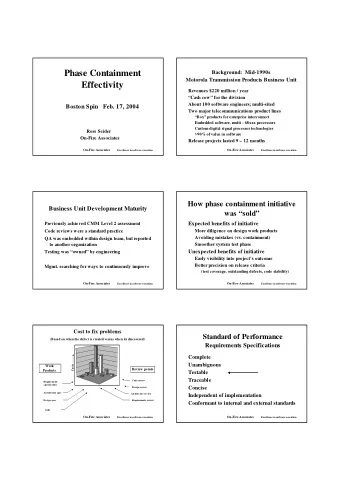 Phase Containment  Background:  Mid-1990s  Motorola Transmission Products Business Unit