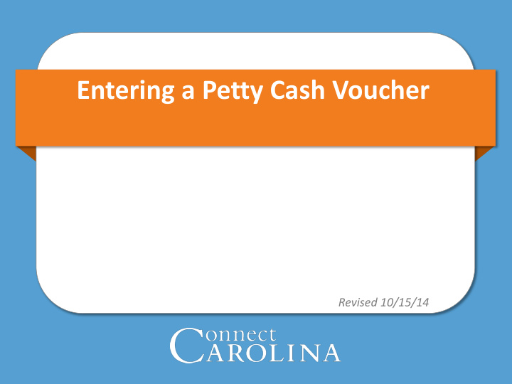 entering a petty cash voucher