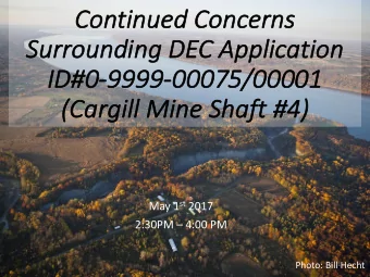 Continued Concern  rns  Surro  rrounding DEC Application  ID#  ID#0-9999  9999-00075/  00075/00001