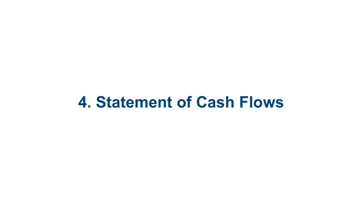 4 statement of cash flows 4 1 indirect method 4 2 cash