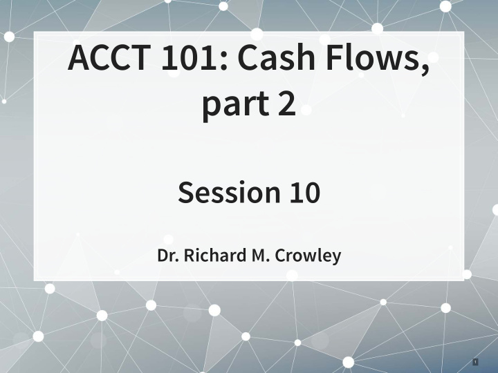 acct 101 cash flows part 2