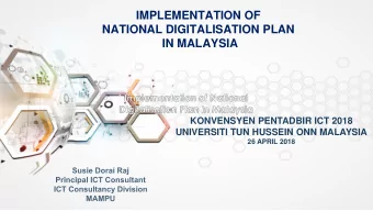 IMPLEMENTATION OF  NATIONAL DIGITALISATION PLAN  IN MALAYSIA  KONVENSYEN PENTADBIR ICT 2018
