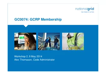 GC0074: GCRP Membership  Place your chosen  image here. The four  corners must just  cover the