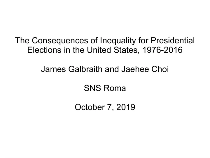 the consequences of inequality for presidential elections