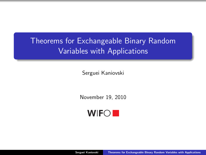 theorems for exchangeable binary random variables with