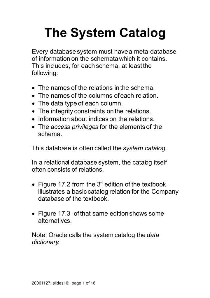 the system catalog