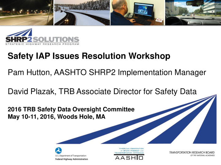 safety iap issues resolution workshop