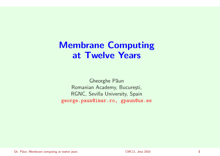 membrane computing at twelve years