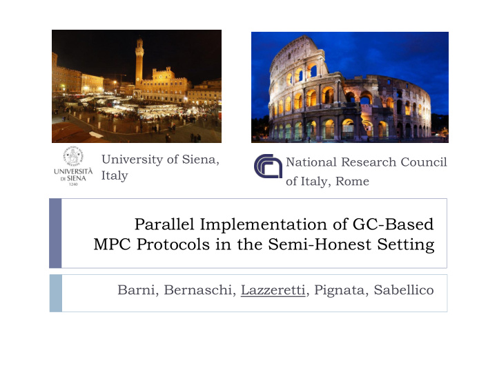 parallel implementation of gc based mpc protocols in the