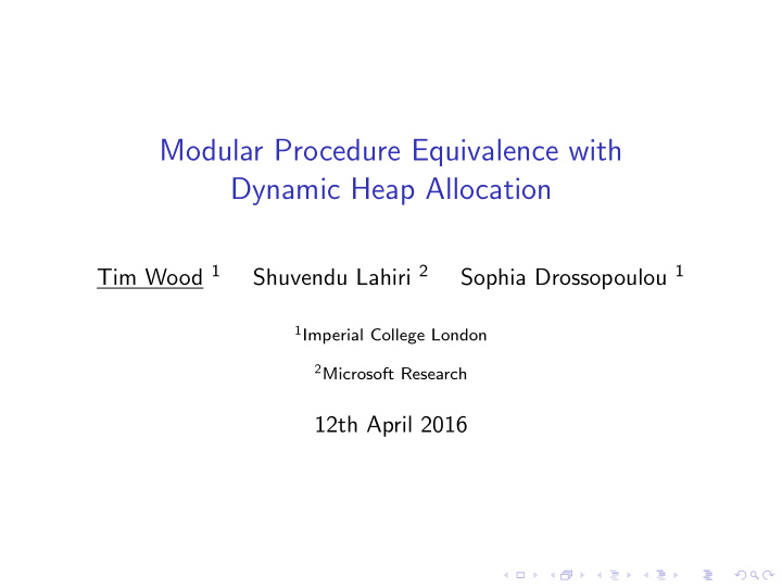 modular procedure equivalence with dynamic heap allocation