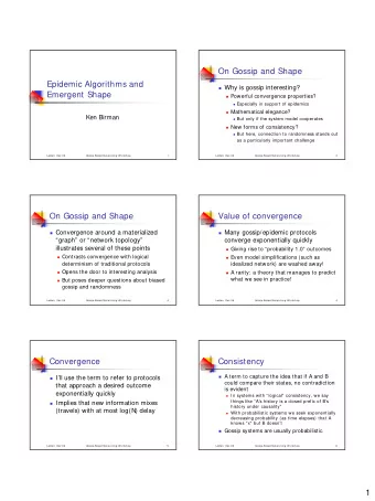 1  Convergent consistency  Kelips  To illustrate our point, contrast Cornells  Kelips system
