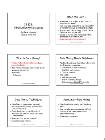 Have You Ever   Wondered how products are placed in  supermarket aisles?  CS 235:  Had