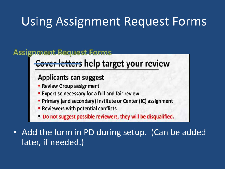 using assignment request forms