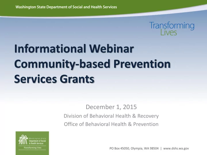 informational webinar community based prevention services