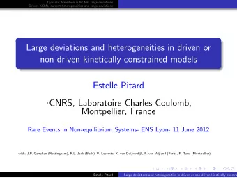 Large deviations and heterogeneities in driven or  non-driven kinetically constrained models