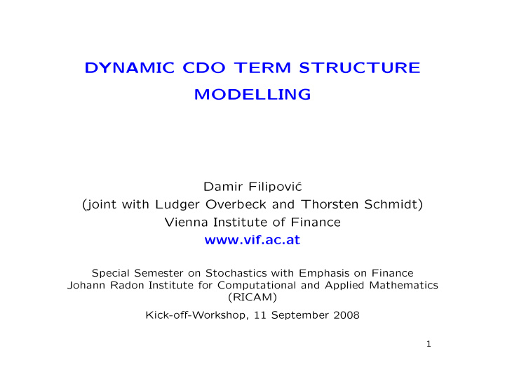 dynamic cdo term structure modelling