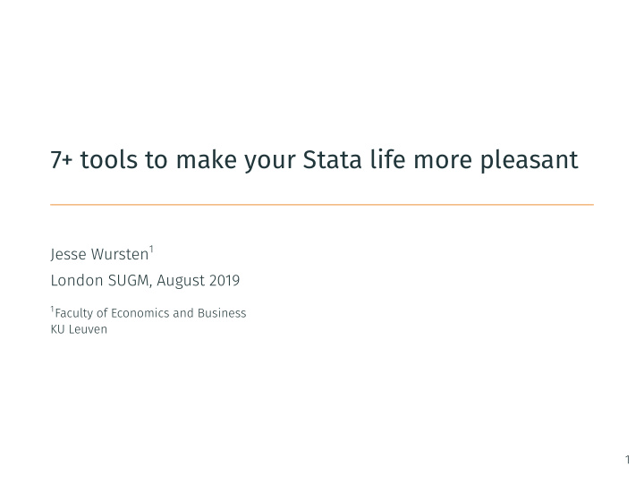 7 tools to make your stata life more pleasant