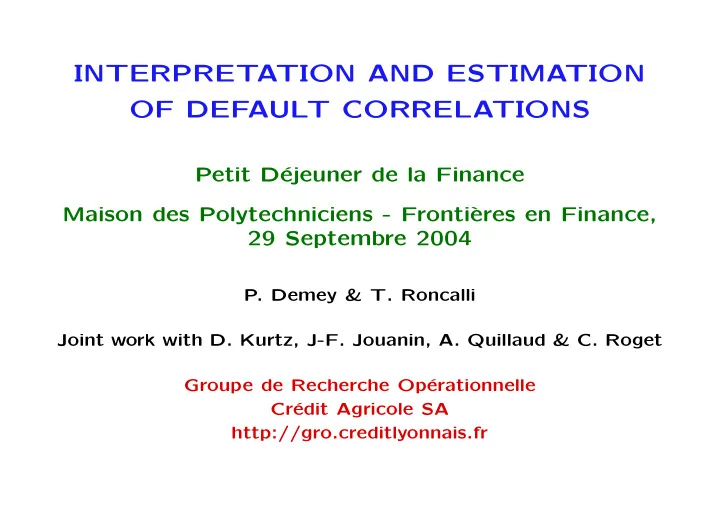 interpretation and estimation of default correlations