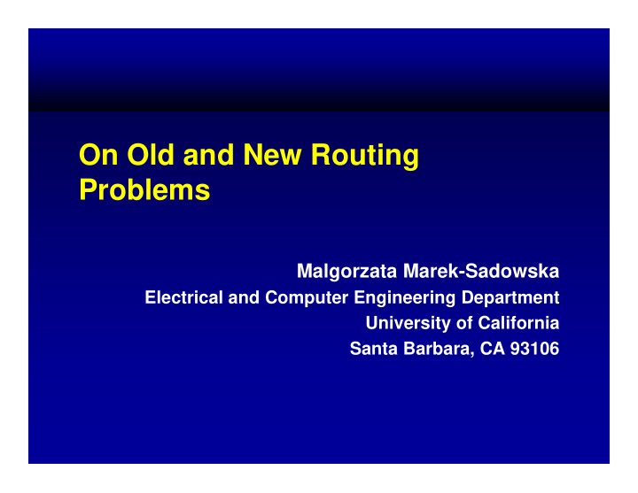 on old and new routing problems