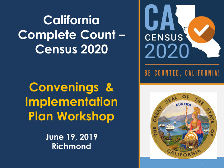 california complete count census 2020 convenings