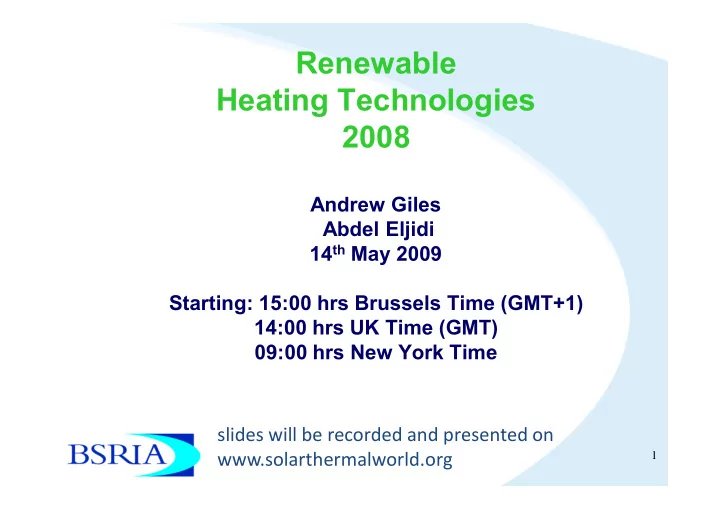 renewable heating technologies 2008