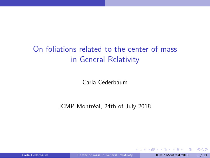 on foliations related to the center of mass in general