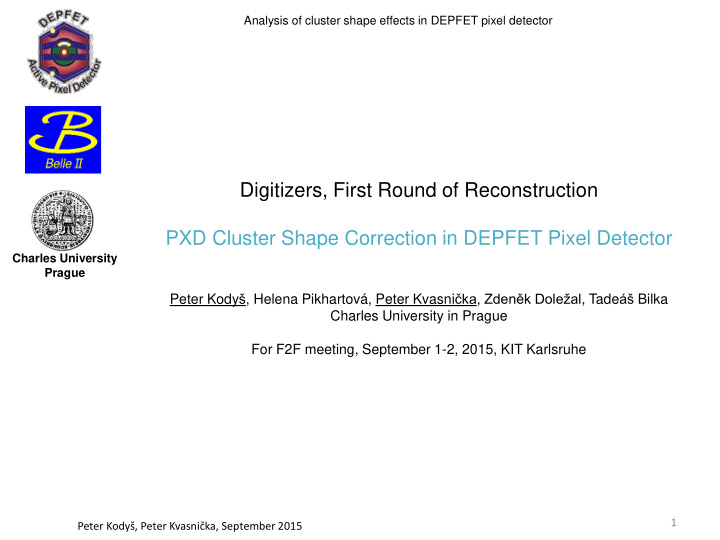 digitizers first round of reconstruction pxd cluster