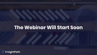 The Webinar Will Start Soon  The Five Pillars of Freight Sales  How to Sell Value Instead of