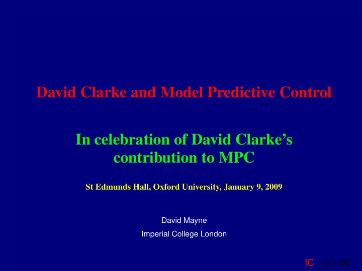 david clarke and model predictive control in celebration
