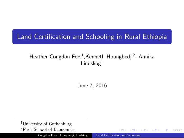 land certi cation and schooling in rural ethiopia