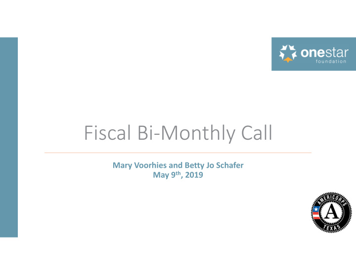 fiscal bi monthly call