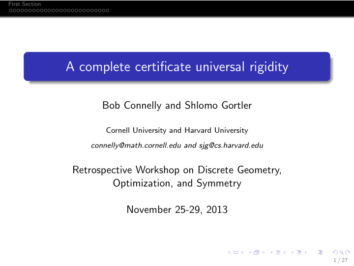a complete certificate universal rigidity
