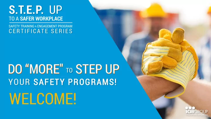 welcome s t e p up
